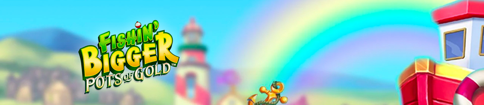 Fishin' BIGGER Pots Of Gold - foxybingo