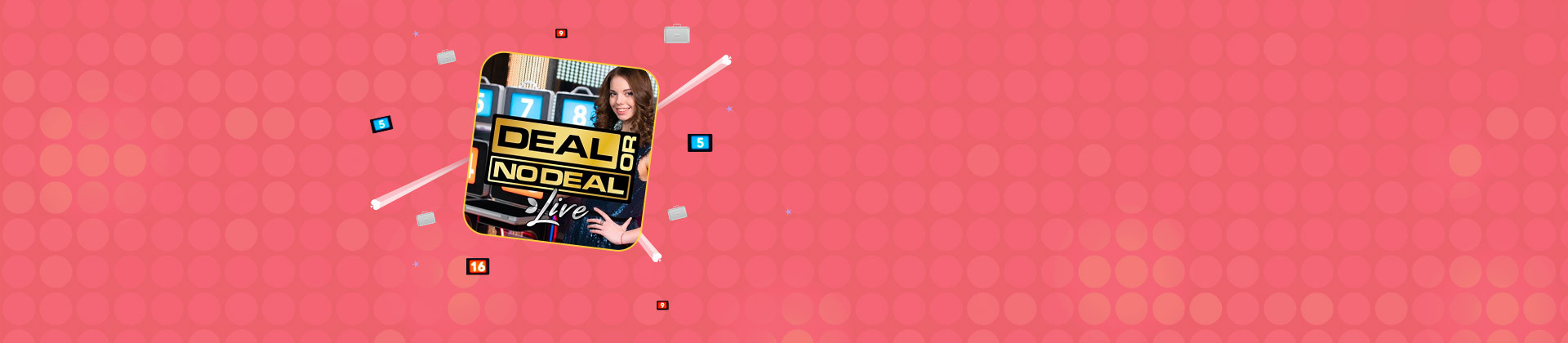 Deal or No Deal Live - foxybingo