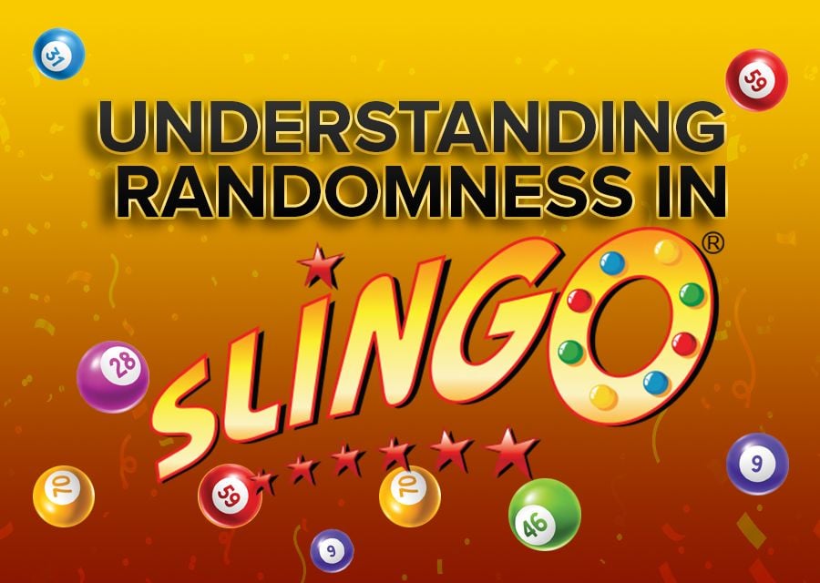 Understanding Randomness In Slingo - foxybingo