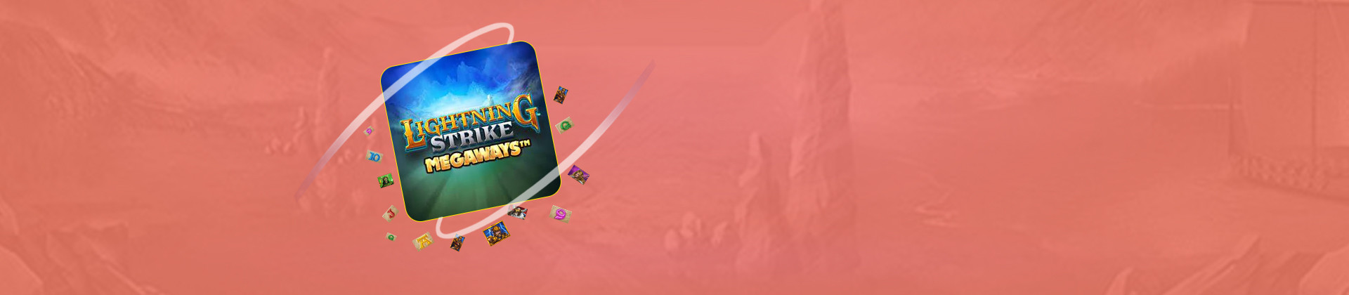 Lightning Strike Megaways - foxybingo