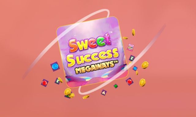 Sweet Success Megaways - foxybingo