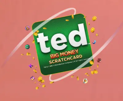 Ted Big Money Scratchcard - foxybingo
