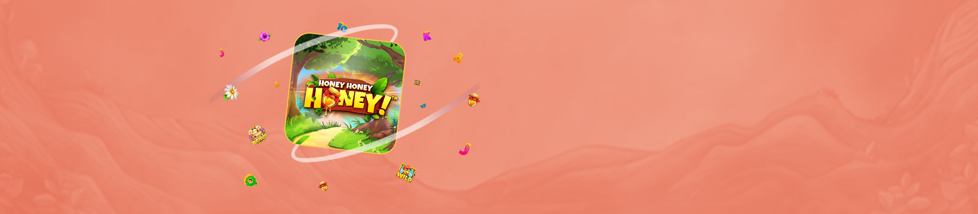 Honey Honey Honey - foxybingo