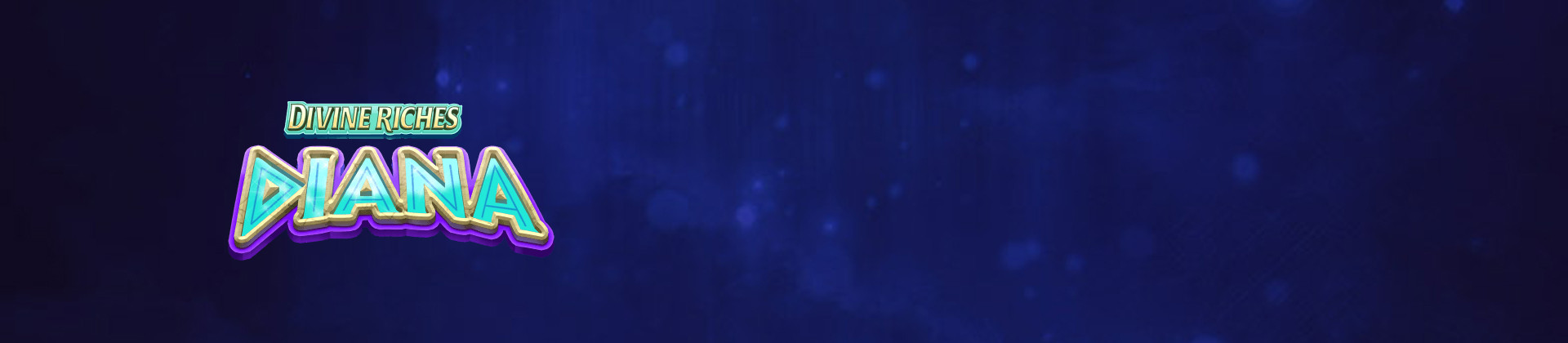 Divine Riches Diana - foxybingo