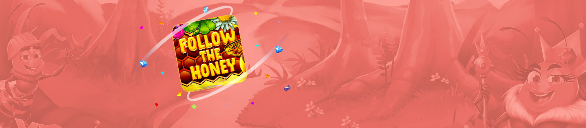 Follow the Honey Slot - foxybingo