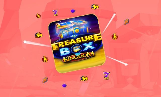 Treasure Box Kingdom Slot - foxybingo