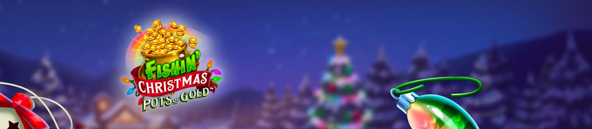 Fishin' Christmas Pots Of Gold - foxybingo