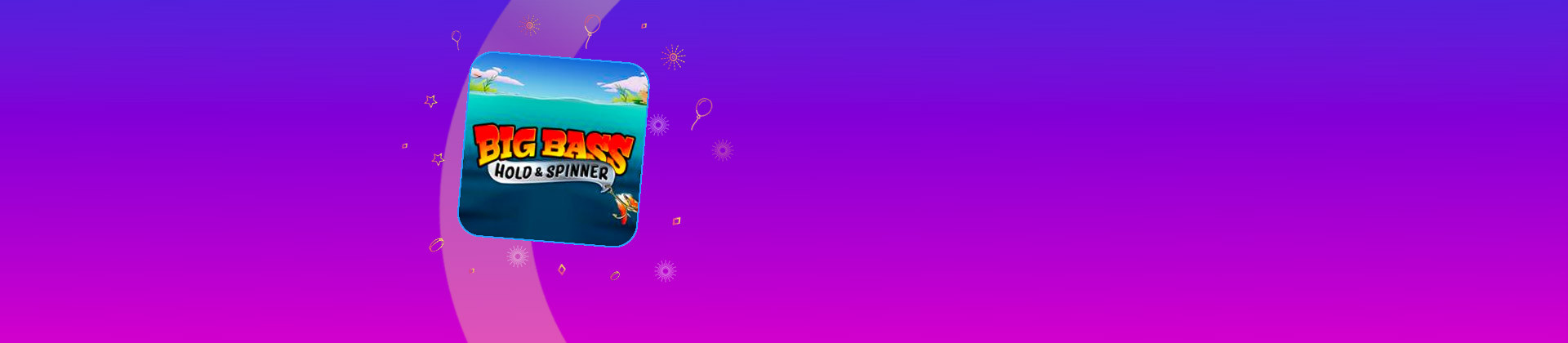 Big Bass Hold and Spinner - foxybingo