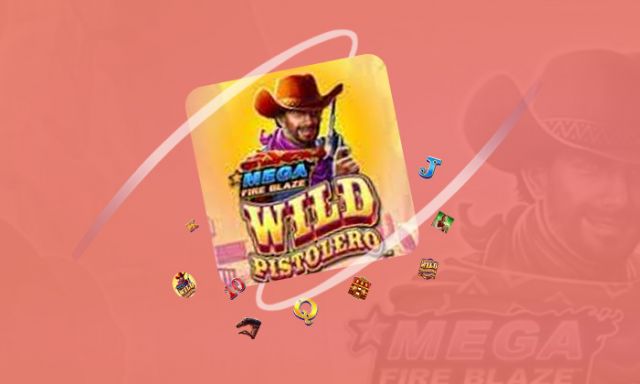 Mega Fire Blaze Wild Pistolero Slot - foxybingo