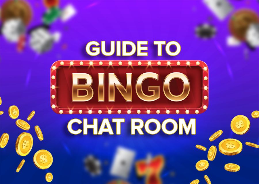 Guide To Bingo Chat Room - foxybingo