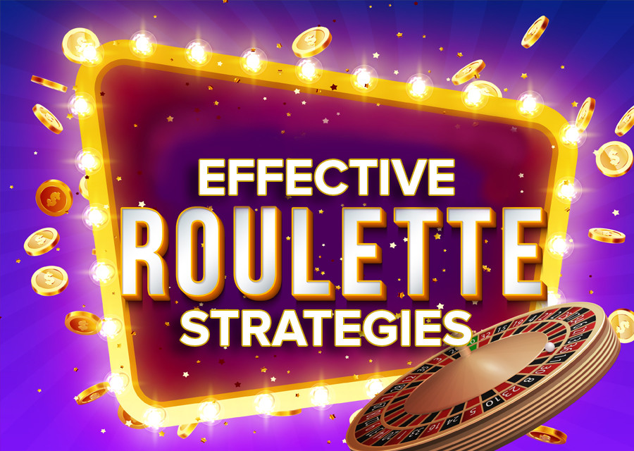 Effective Roulette Strategies - foxybingo
