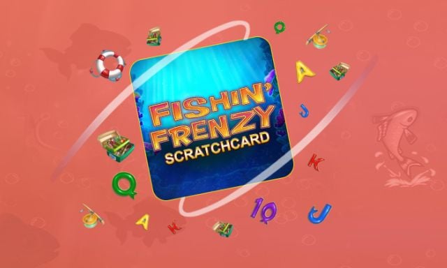 Fishin' Frenzy Scratchcard - foxybingo