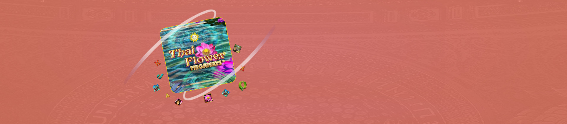 Thai Flower Megaways - foxybingo